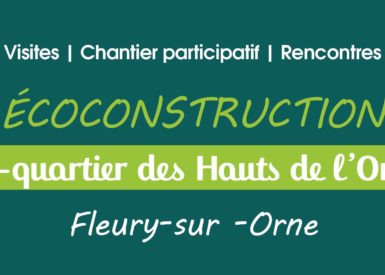 20190705_DecouverteEcoconstructionFleurySurOrne